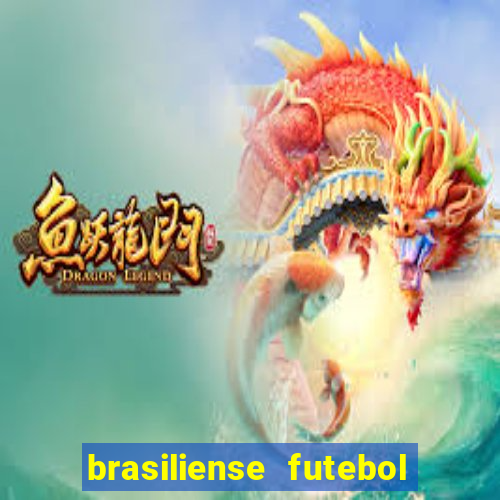 brasiliense futebol clube maior de 18